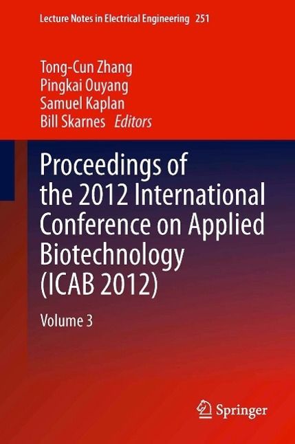 Produktbild: Proceedings of the 2012 International Conference on Applied Biotechnology (ICAB 2012)