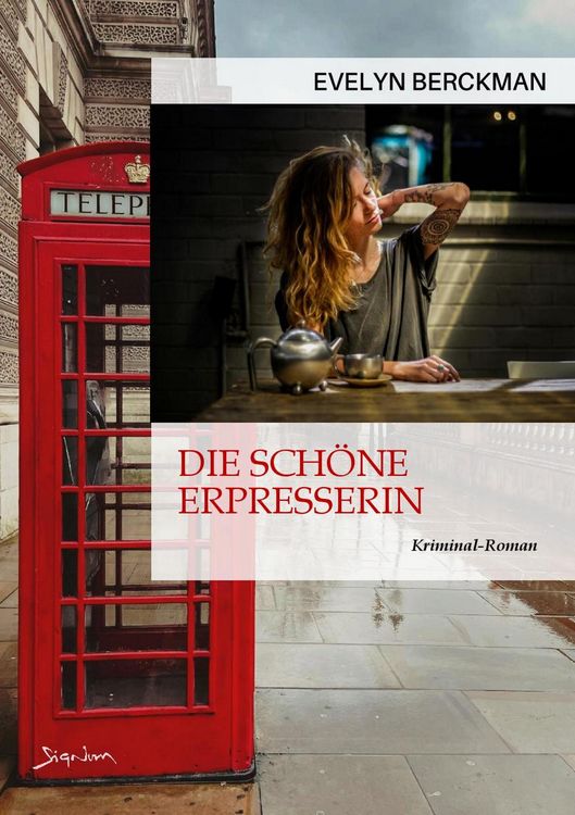 Produktbild: Die Sch&ouml;ne Erpresserin