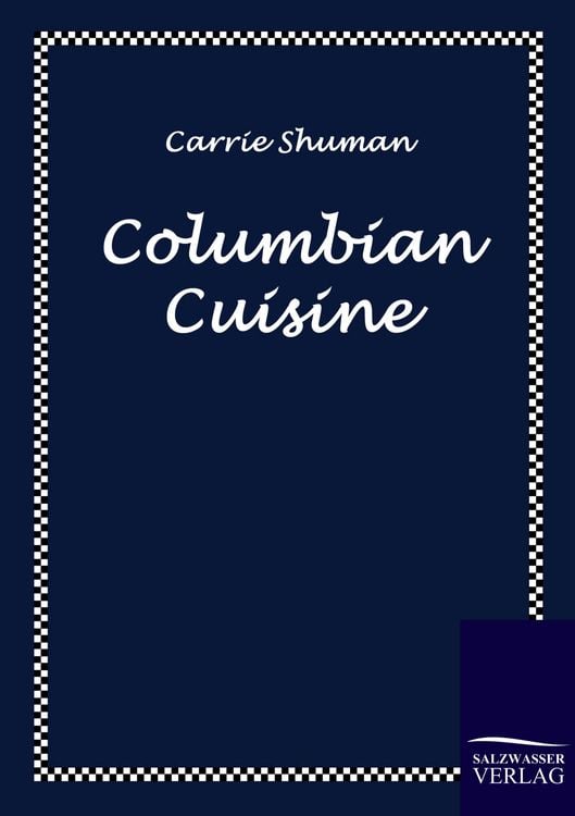 Produktbild: Columbian Cuisine
