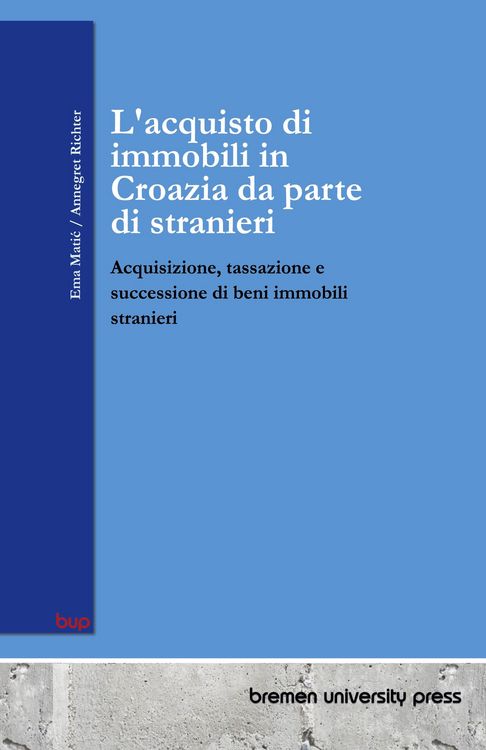 Produktbild: L'acquisto di immobili in Croazia da parte di stranieri