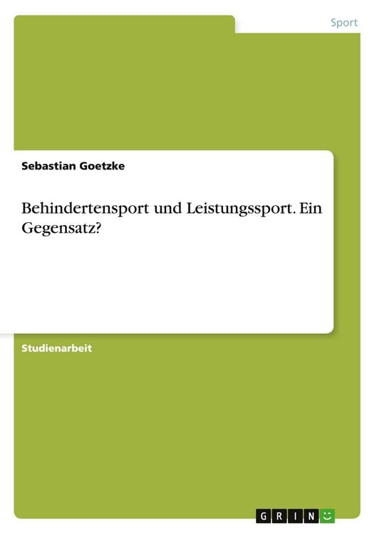 Produktbild: Behindertensport und Leistungssport. Ein Gegensatz?