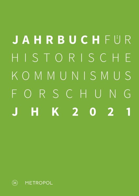 Produktbild: Jahrbuch für Historische Kommunismusforschung 2021