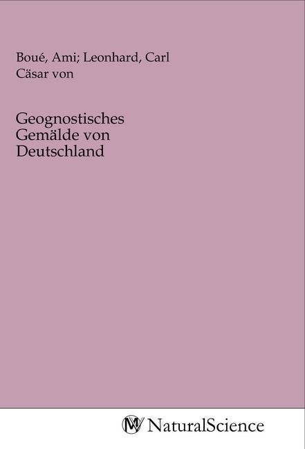 Produktbild: Geognostisches Gem&auml;lde von Deutschland