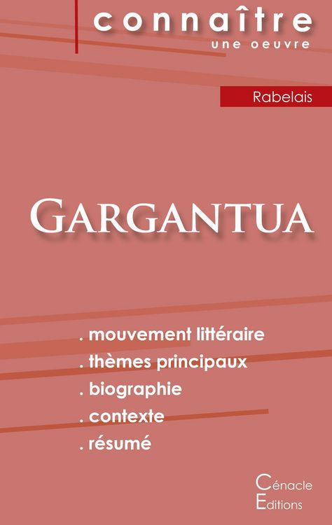 Produktbild: Fiche de lecture Gargantua de Fran&ccedil;ois Rabelais (analyse litt&eacute;raire de r&eacute;f&eacute;rence et r&eacute;sum&eacute; complet)