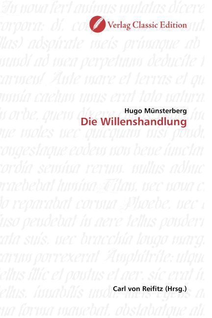 Produktbild: M&uuml;nsterberg, H: Die Willenshandlung