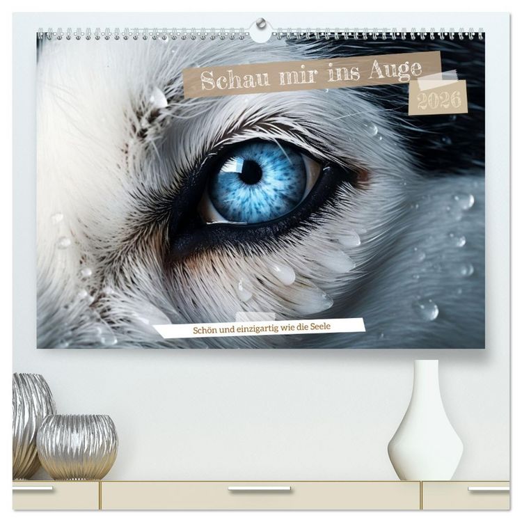 Produktbild: Schau mir ins Auge (hochwertiger Premium Wandkalender 2026 DIN A2 quer), Kunstdruck in Hochglanz