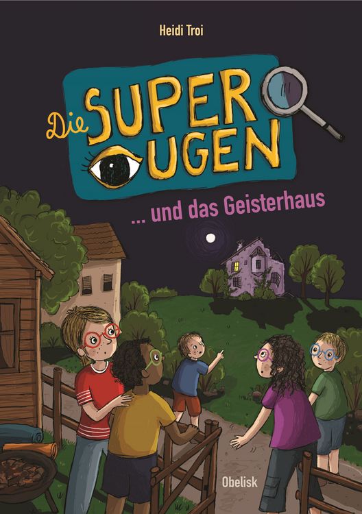 Produktbild: Die Superaugen und das Geisterhaus