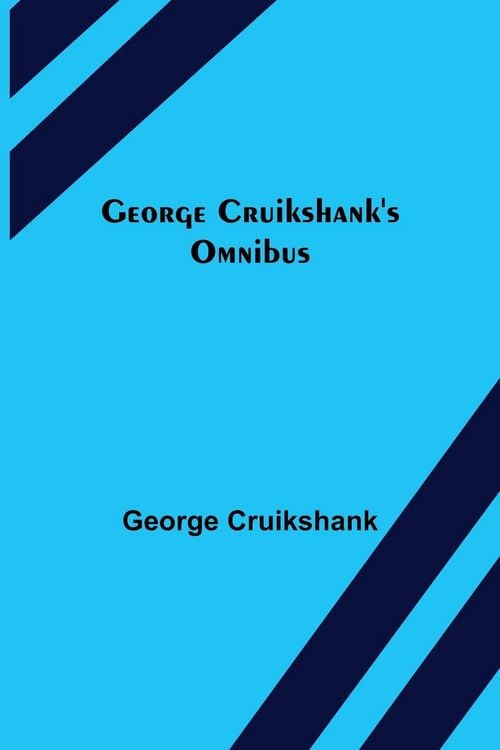 Produktbild: George Cruikshank's Omnibus
