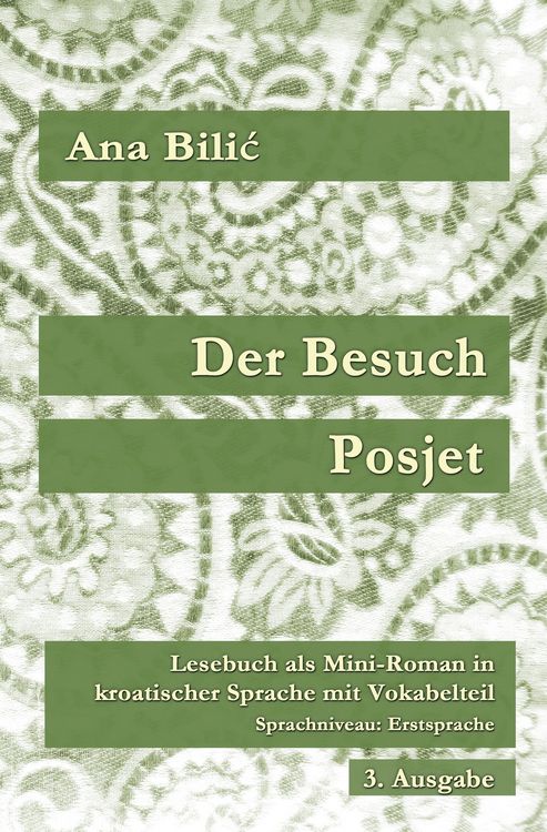 Der Besuch / Posjet