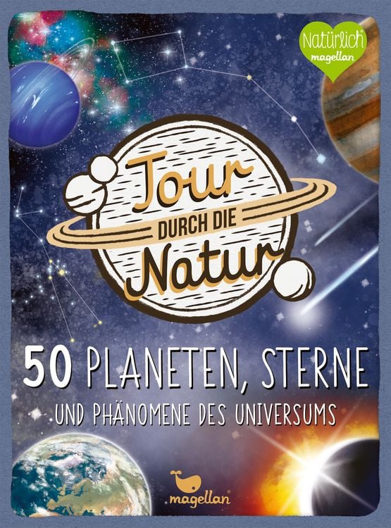 Produktbild: Tour durch die Natur - 50 Planeten, Sterne und Ph&auml;nomene des Universums