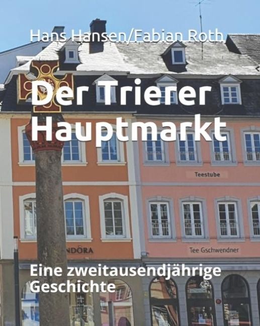 Produktbild: Der Trierer Hauptmarkt