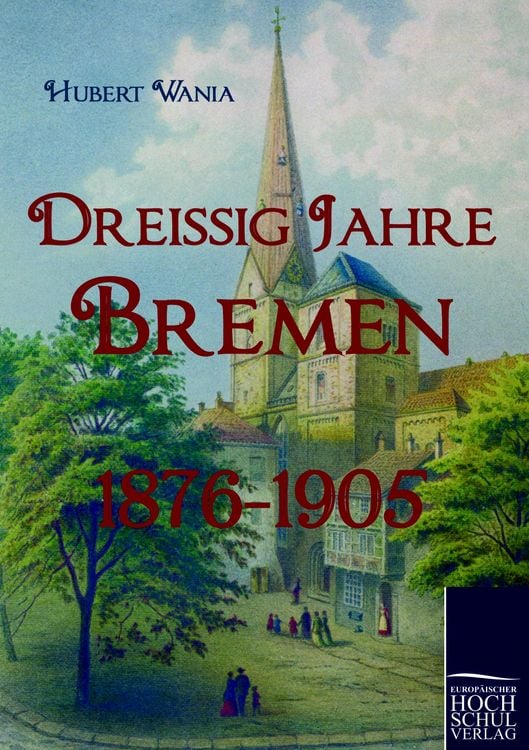 Produktbild: Dreissig Jahre Bremen