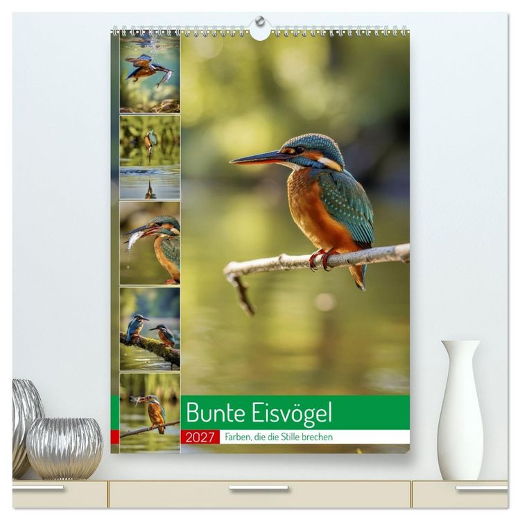 Produktbild: Bunte Eisv&ouml;gel (hochwertiger Premium Wandkalender 2027 DIN A2 hoch), Kunstdruck in Hochglanz
