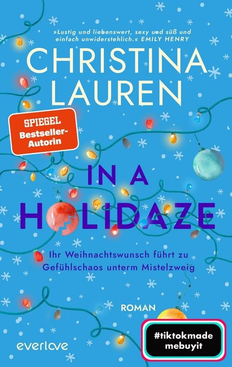 Produktbild: In a Holidaze &ndash; Ihr Weihnachtswunsch f&uuml;hrt zu Gef&uuml;hlschaos unterm Mistelzweig