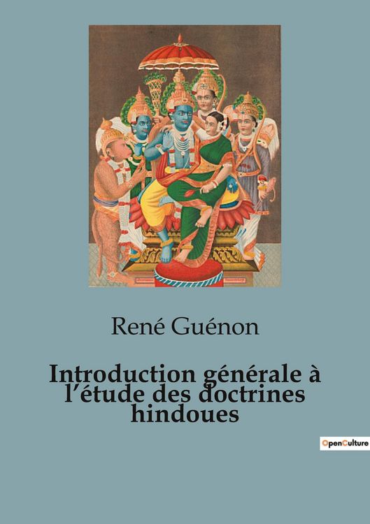 Produktbild: Introduction g&eacute;n&eacute;rale &agrave; l'&eacute;tude des doctrines hindoues