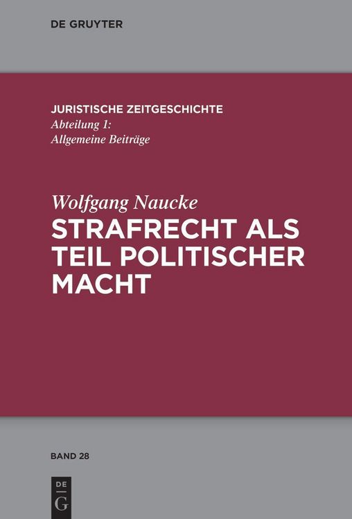 Produktbild: Strafrecht als Teil politischer Macht