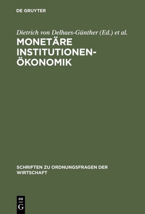 Produktbild: Monet&auml;re Institutionen&ouml;konomik