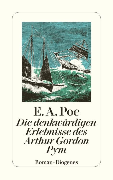 Produktbild: Die denkw&uuml;rdigen Erlebnisse des Arthur Gordon Pym