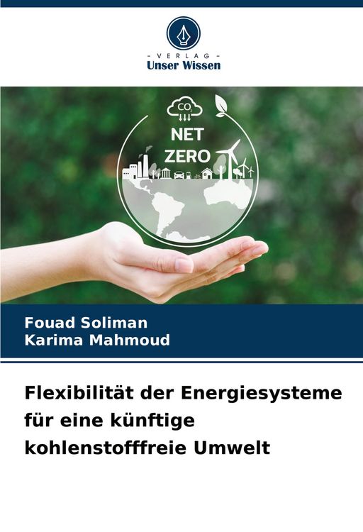 Produktbild: Flexibilit&auml;t der Energiesysteme f&uuml;r eine k&uuml;nftige kohlenstofffreie Umwelt