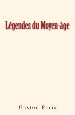 Produktbild: L&eacute;gendes du Moyen-&acirc;ge