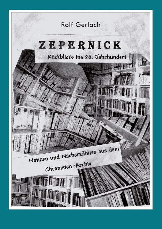 Produktbild: Zepernick. R&uuml;ckblicke ins 20. Jahrhundert