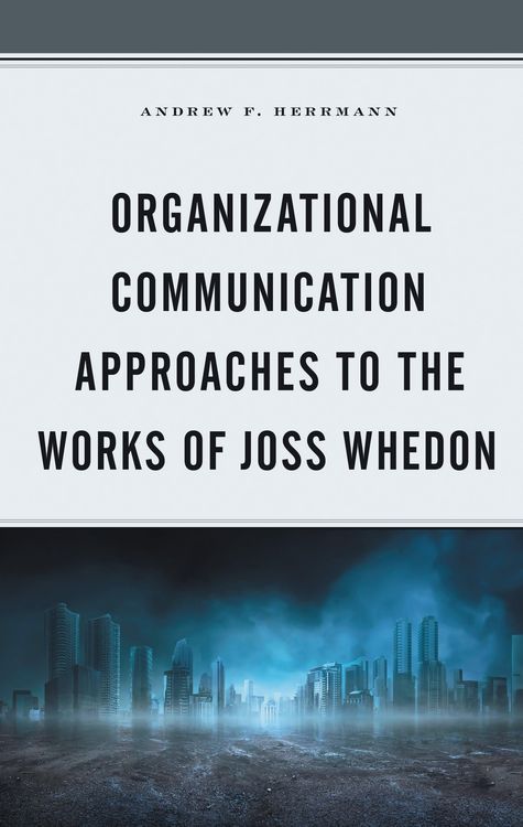 Produktbild: Organizational Communication Approaches to the Works of Joss Whedon