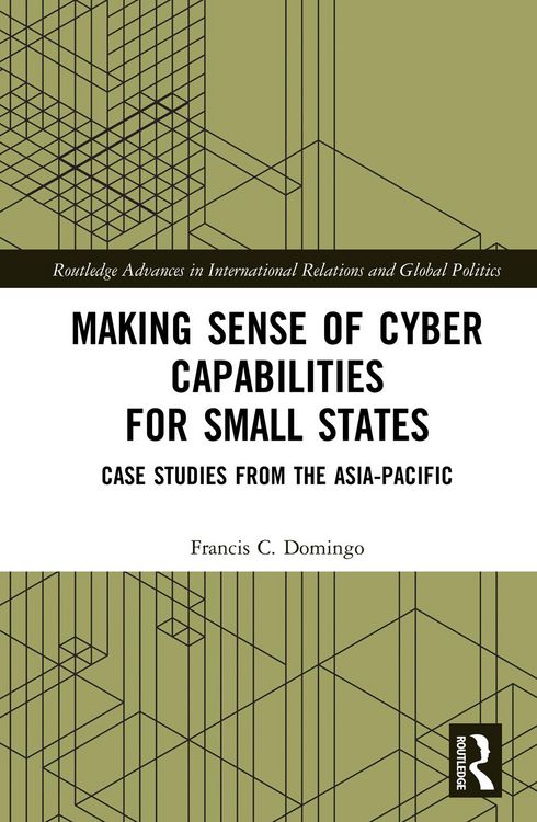 Produktbild: Making Sense of Cyber Capabilities for Small States