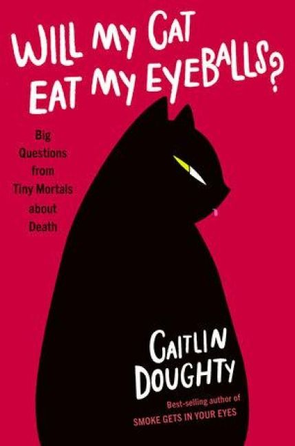 Produktbild: Will My Cat Eat My Eyeballs?