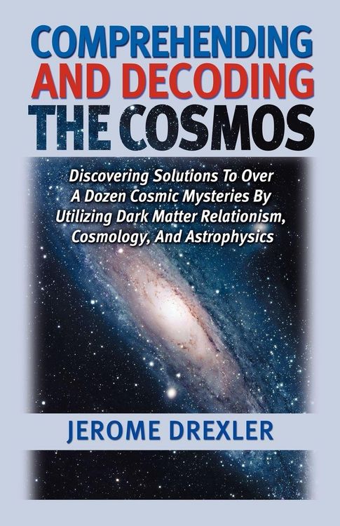 Produktbild: Comprehending And Decoding The Cosmos