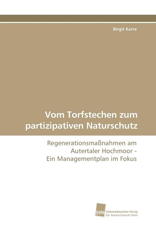 Produktbild: Vom Torfstechen zum partizipativen Naturschutz