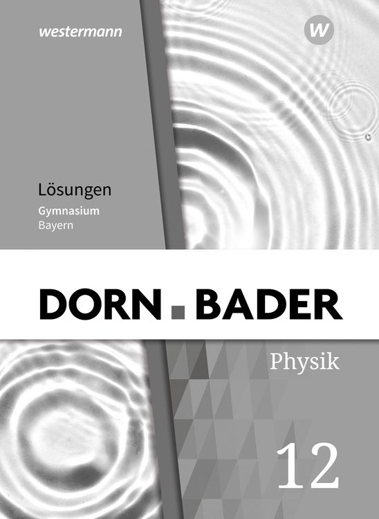 Produktbild: Dorn / Bader Physik SII - Ausgabe 2023 Bayern