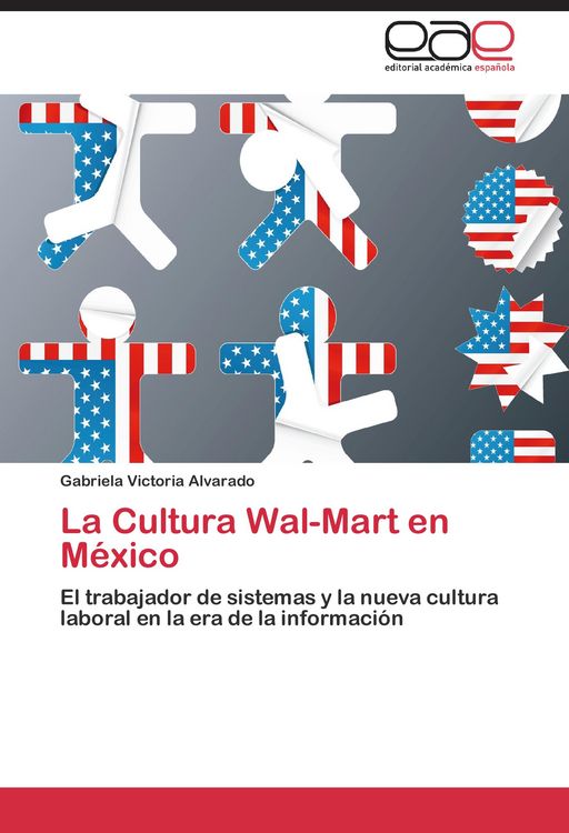 Produktbild: La Cultura Wal-Mart en M&eacute;xico