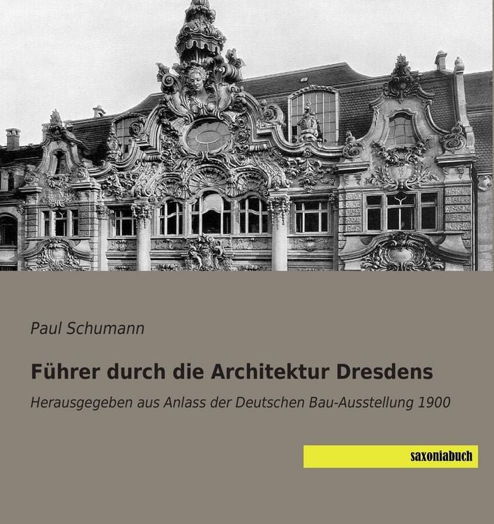 Produktbild: F&uuml;hrer durch die Architektur Dresdens