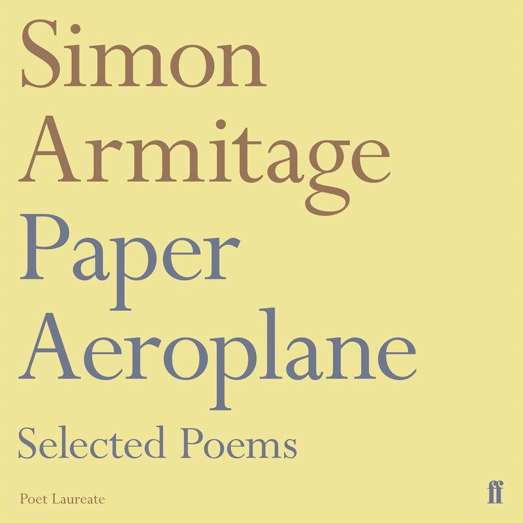 Produktbild: Paper Aeroplane: Selected Poems 1989&ndash;2014