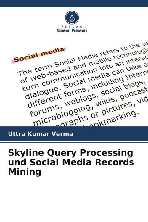 Produktbild: Skyline Query Processing und Social Media Records Mining
