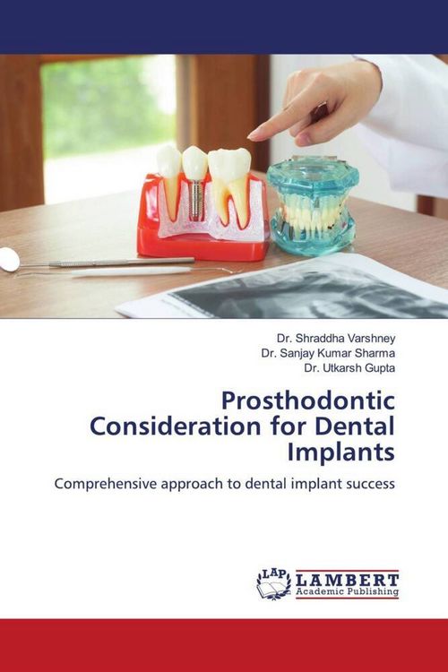 Produktbild: Prosthodontic Consideration for Dental Implants