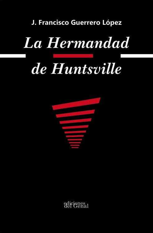 Produktbild: La hermandad de Huntsville