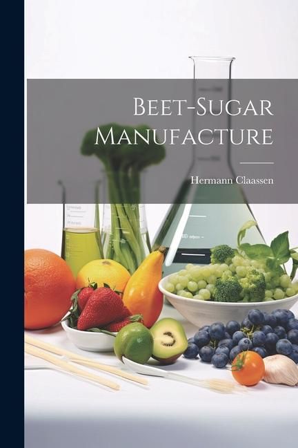 Produktbild: Beet-Sugar Manufacture
