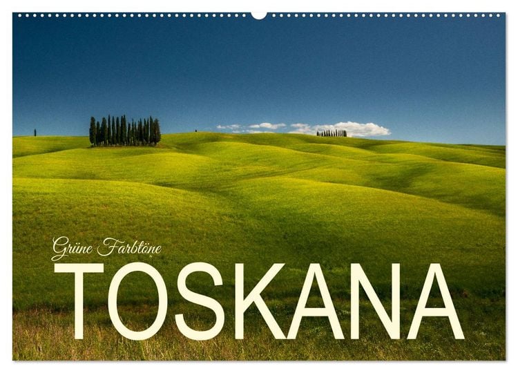 Produktbild: Gr&uuml;ne Farbt&ouml;ne Toskana (Wandkalender 2026 DIN A2 quer), CALVENDO Monatskalender