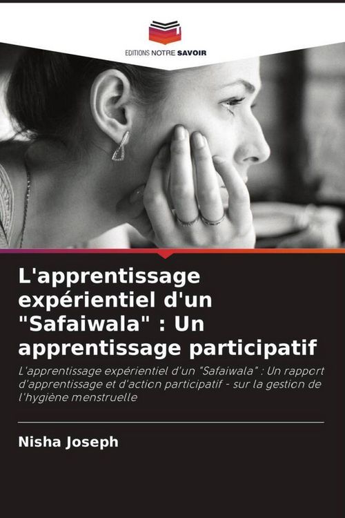 Produktbild: L'apprentissage exp&eacute;rientiel d'un "Safaiwala" : Un apprentissage participatif