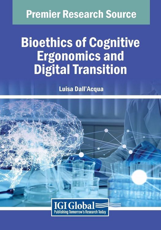 Produktbild: Bioethics of Cognitive Ergonomics and Digital Transition