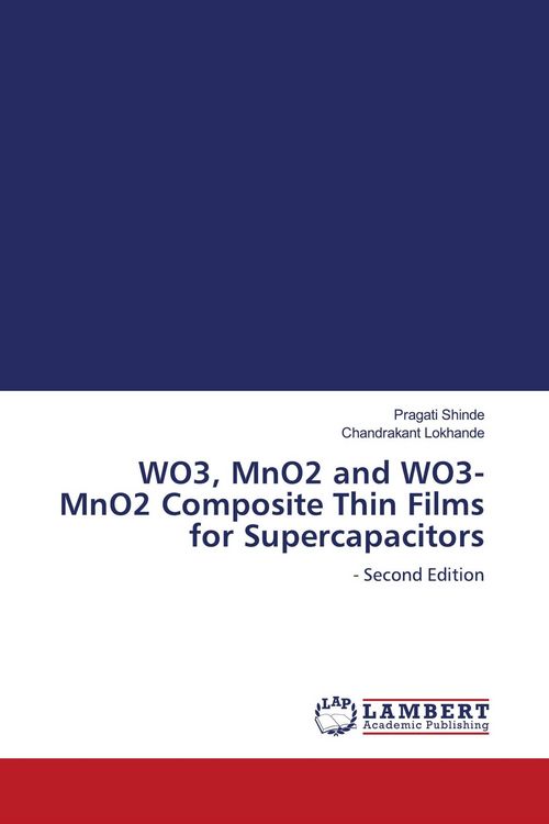 Produktbild: WO3, MnO2 and WO3-MnO2 Composite Thin Films for Supercapacitors