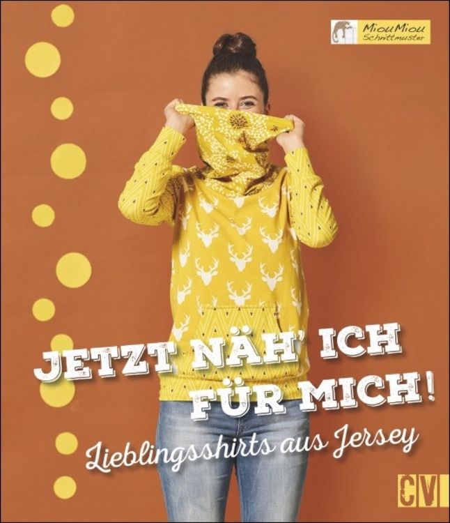 Produktbild: Jetzt n&auml;h ich f&uuml;r mich!