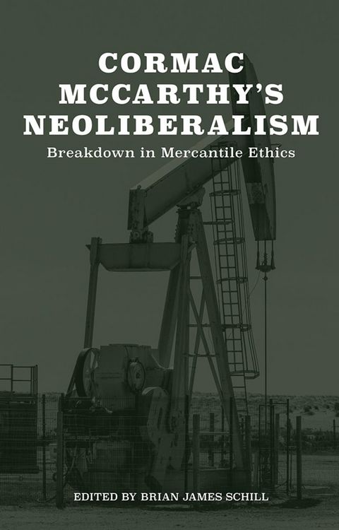 Produktbild: Cormac McCarthy's Neoliberalism