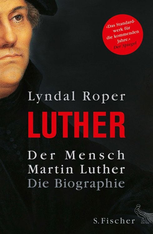 Bild vom Artikel Der Mensch Martin Luther vom Autor Lyndal Roper