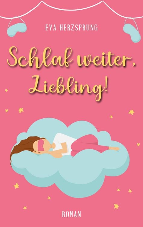 Produktbild: Schlaf weiter, Liebling!