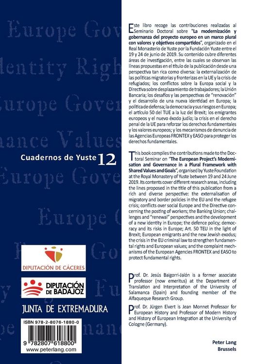 Produktbild: La modernizaci&oacute;n y gobernanza del proyecto europeo en un marco plural con valores y objetivos compartidos The European Project&rsquo;s Modernisation and Gov