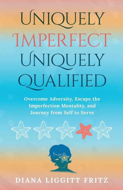 Produktbild: Uniquely Imperfect. Uniquely Qualified
