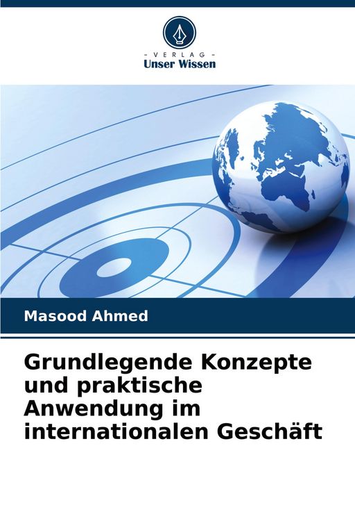 Produktbild: Grundlegende Konzepte und praktische Anwendung im internationalen Gesch&auml;ft