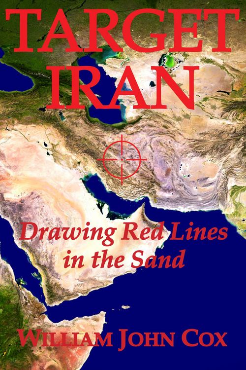Produktbild: Target Iran: Drawing Red Lines in the Sand